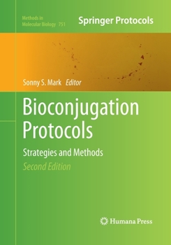 Paperback Bioconjugation Protocols: Strategies and Methods Book