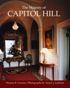Hardcover The Majesty of Capitol Hill Book