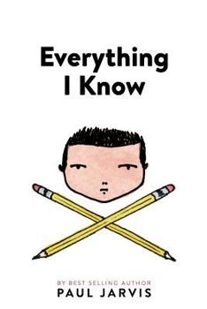 Paperback Everything I Know Book