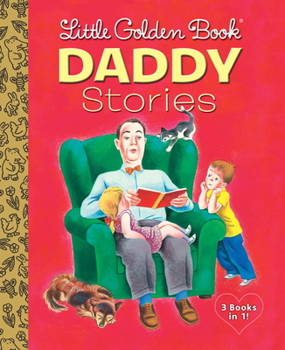 Hardcover Little Golden Book Daddy Stories Book