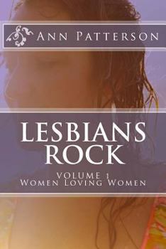 Paperback Lesbians Rock: Stories of Women Loving Women Book