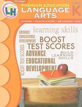 Paperback Premium Education Workbooks: Language Arts Grade K (Premuim Education Workbook) Book