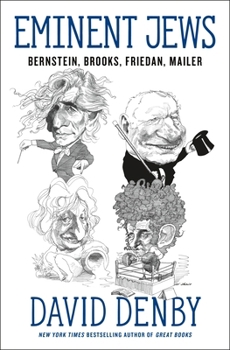 Hardcover Eminent Jews: Bernstein, Brooks, Friedan, Mailer Book