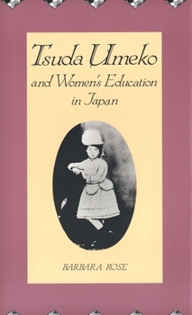 Hardcover Tsuda Umeko and Womens Education in Japan Book