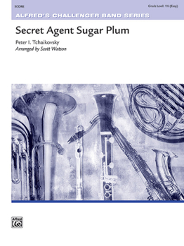 Paperback Secret Agent Sugar Plum: Conductor Score Book