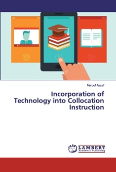 Paperback Incorporation of Technology into Collocation Instruction Book