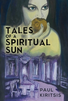 Paperback Tales of a Spiritual Sun Book