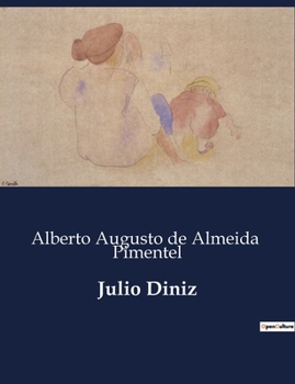 Julio Diniz (Portuguese Edition)