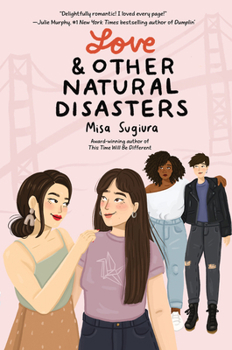 Hardcover Love & Other Natural Disasters Book