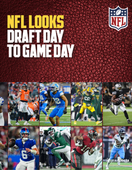 Hardcover NFL Looks: Draft Day to Game Day Book