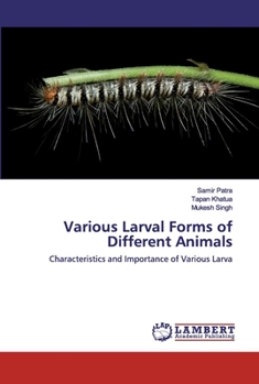 Paperback Various Larval Forms of Different Animals Book