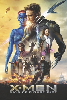 Paperback X-Men: DAYS OF FUTURE PAST: screenplay Book