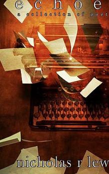 Paperback Echoes: A collection Of Poetry Book