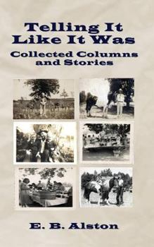 Paperback Telling It Like It Was Book