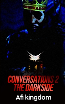 Paperback Conversations 2 the Darkside Book