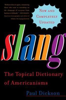 Hardcover Slang: The Topical Dictionary of Americanisms Book