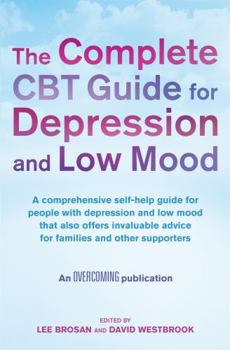 Paperback The Complete CBT Guide for Depression and Low Mood Book