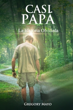 Paperback Casi Papa': La Historia Olvidada [Spanish] Book