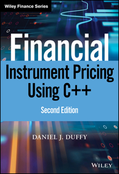 Hardcover Financial Instrument Pricing Using C++ Book