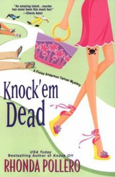 Knock 'em Dead (Finley Anderson Tanner Mysteries)