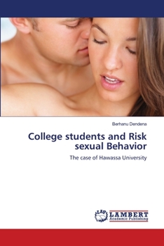 Paperback College students and Risk sexual Behavior Book