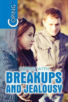 Coping with Breakups and Jealousy - Book  of the Coping