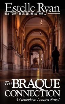 Paperback The Braque Connection: A Genevieve Lenard Novel Book