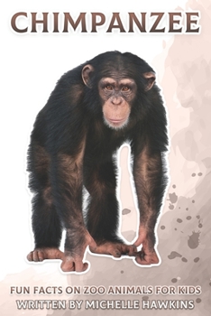 Paperback Chimpanzee: Fun Facts on Zoo Animals for Kids #48 Book