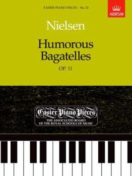 Humorous Bagatelles, Op.11