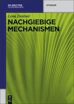 Hardcover Nachgiebige Mechanismen [German] Book