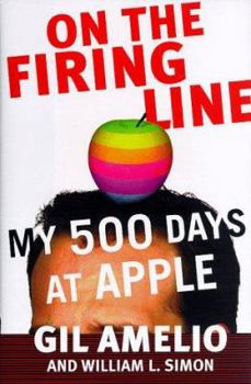 Hardcover On the Firing Line: My 500 Days at Apple Computer Book