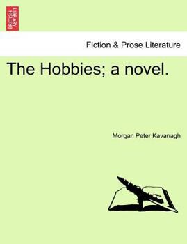 Paperback The Hobbies; A Novel. Book