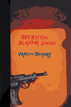 Paperback Operation Blazing Snow Book