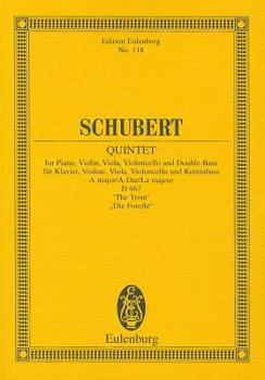 Quintet in a Major, Op. 114 "The Trout," Bass [With CD (Audio)]