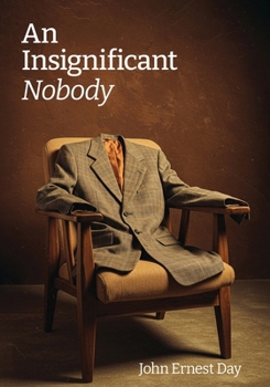 Paperback An Insignificant Nobody Book