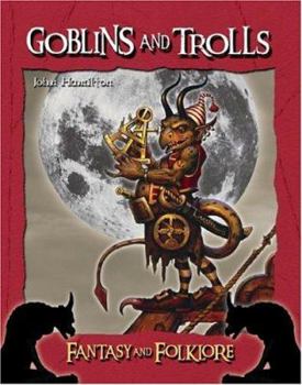 Library Binding Goblins and Trolls Book