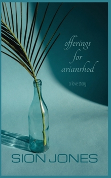 Paperback Offerings for Arianrhod: a love story Book