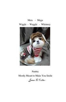 Paperback Meta - Mega - Wiggle - Waggle - Whimsey Book