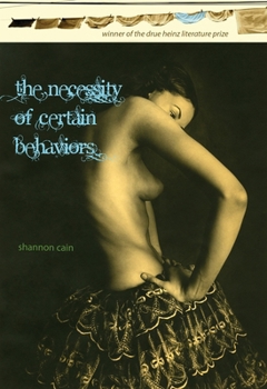 Hardcover The Necessity of Certain Behaviors Book