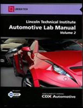 Paperback Lincoln Technical Institute Automotive Lab Manual, Volume 2 Book