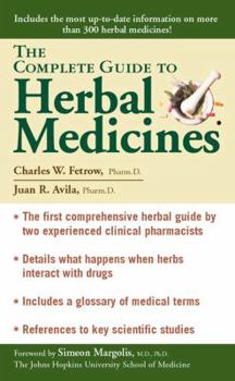 Mass Market Paperback The Complete Guide to Herbal Medicines Book
