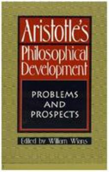 Paperback Aristotle's Philosophical Development: Problems and Prospects Book