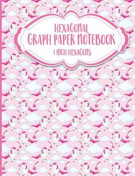 Paperback Hexagonal Graph Paper Notebook: 1 Inch Hexagons: Organic Chemistry Lab Notebook, Design Book, Work Book, Gaming, Mapping, Knitting, Sketch Book - Unic Book