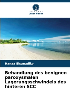 Paperback Behandlung des benignen paroxysmalen Lagerungsschwindels des hinteren SCC [German] Book
