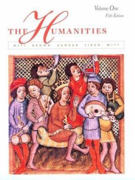 Hardcover The Humanities: Cultural Roots and Continuities Book