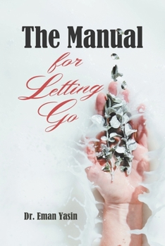 Paperback The Manual for Letting Go Book