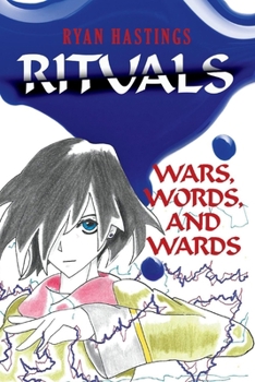 Paperback Rituals: Wars, Words, and Wards, Volume 3 Book