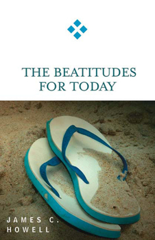Paperback The Beatitudes for Today Book