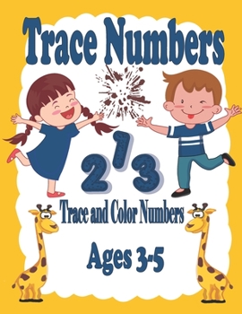 Paperback Trace Numbers: Trace Numbers Practice Workbook for Pre K, Kindergarten and Kids (Trace and Color Numbers ) Book