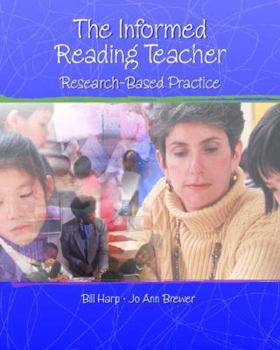 Paperback Informed Reading Teacher: Research-Based Practice Book